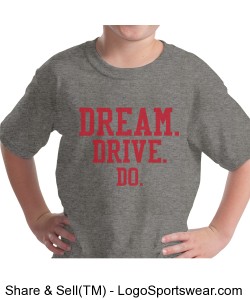 YOUTH GRAY SOFT TEE DREAM.DRIVE.DO. Design Zoom